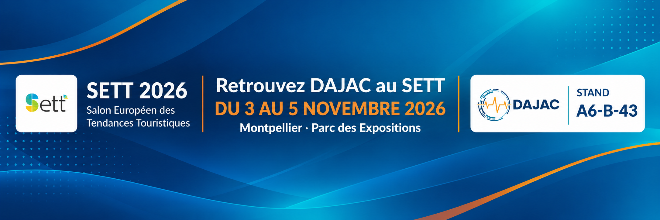 Banniere_DAJAC_au_SETT2026Montpellier
